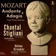 Chantal Stigliani - Mozart: Andante & Adagio from Piano Sonatas by Chantal Stigliani (2022) Hi-Res