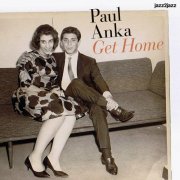 Paul Anka - Get Home - Christmas Time Is Here (2024)