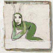 Baby Dee - Regifted Light (2011)
