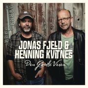 Jonas Fjeld, Henning Kvitnes - Den Gamle Veien (2009)