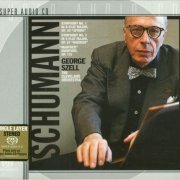 George Szell - Schumann:  Symphonies Nos. 1 & 3 (1959,1961) [2001 SACD]