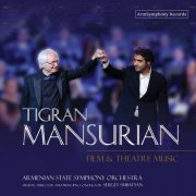 Armenian State Symphony Orchestra & Sergey Smbatyan - Tigran Mansurian: Film & Theatre Music (2024) [Hi-Res]