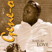 Gene-O - Born to Love (2015)