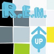 R.E.M. - Up (1998/2015) [Hi-Res]