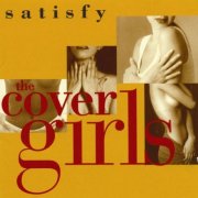 The Cover Girls - Satisfy (1996)