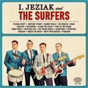 I. Jeziak and The Surfers - I. Jeziak and The Surfers (2025)