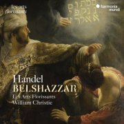 Les Arts Florissants, William Christie - Handel: Belshazzar (2025) [Hi-Res]