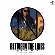 Oliver Night - Between The Lines (Remixes, Vol. 1) (2026) [Hi-Res]