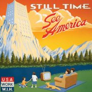 Still Time - See America (2009)