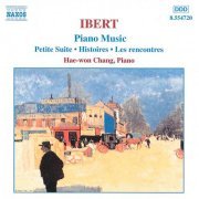 Hae Won Chang - Ibert: Piano Music (2000)