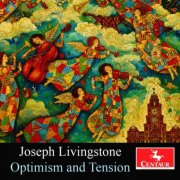 Joseph Livingstone - Optimism and Tension (2026) [Hi-Res]