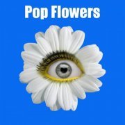 VA - Pop Flowers (2023)