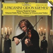 Gidon Kremer - Virtuoso Violin Music (1985) [2015] CD-Rip