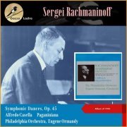 Philadelphia Orchestra - Sergei Rachmaninoff: Symphonic Dances, Op. 45 - Alfredo Casella: Paganiniana (Album of 1960) (2023)