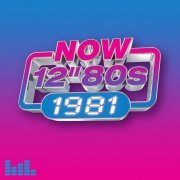 VA - Now 12" 80s: 1981 (2023)