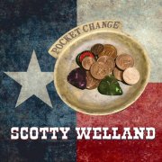 Scotty Welland - Pocket Change (2024)