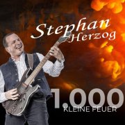 Stephan Herzog - 1000 kleine Feuer (2026)