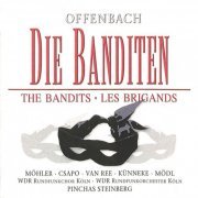 Cologne Radio Orchestra, Pinchas Steinberg - Offenbach: Die Banditen (2002)