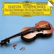 Orpheus Chamber Orchestra - Haydn: Symphonies Nos. 53 "L'Impériale", 73 "La Chasse" & 79 (1994)