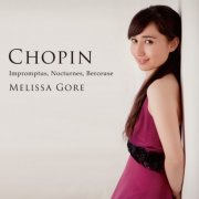 Melissa Gore - Chopin Impromptus, Nocturnes, Berceuse (2017)