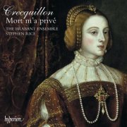 The Brabant Ensemble, Stephen Rice - Crecquillon: Missa Mort m'a privé & Other Sacred Music (2006)