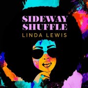 Linda Lewis - Sideway Shuffle (2018)