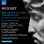Cologne Cathedral Vocal Ensemble, Cologne Chamber Orchestra, Christoph Poppen - Mozart: Complete Masses, Vol. 5 (2025) [Hi-Res]