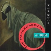 The Code - The Psychosexual Album (1994)