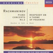 Julius Katchen, Sir Georg Solti, Sir Adrian Boult - Rachmaninov: Piano Concerto No. 2 / Rhapsody on a Theme of Paganini (1994) CD-Rip