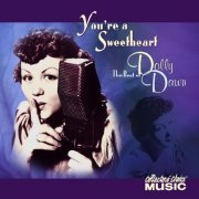 Dolly Dawn -  You're a Sweetheart: The Best of Dolly Dawn (2000) FLAC