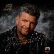 Frank Rebell - Jetzt oder nie (2026) Hi-Res