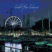 Sweet Blue Silence - Sweet Blue Silence (2024)