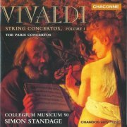 Collegium Musicum 90, Simon Standage - Vivaldi: String Concertos, Vol. 1 (1999) CD-Rip