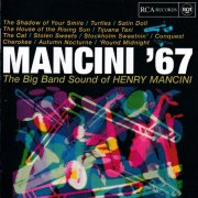 Henry Mancini And His Orchestra - Mancini '67 (1997)