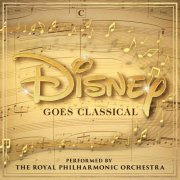 The Royal Philharmonic Orchestra - Disney Goes Classical (2020) [Hi-Res]