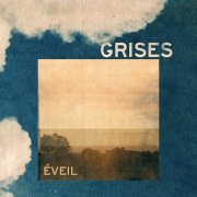 Grises - Eveil (2025) [Hi-Res]
