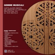 Ensemble Concerto Regio, Valentina Maria Irene Bestetti, Kinga Sadzinska, Edoardo Blasetti, Fabrizio Carta - Gemme Musicali (2021)