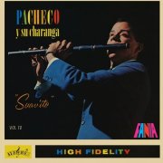 Johnny Pacheco - Pacheco Y Su Charanga: Suav'ito Vol. IV (1962)