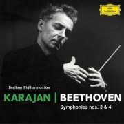 Berliner Philharmoniker, Herbert von Karajan - Beethoven: Symphonies No.3 "Eroica" & No.4  (2018) [Hi-Res]