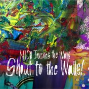 NICO Touches the Walls - Shout to the Walls! (2013)