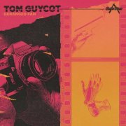 Tom Guycot - Deranged Fan (2020)