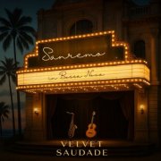 Velvet Saudade - Sanremo in Bossa Nova (Bossa Nova Remix) (2026)