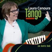 Laura Canoura, Andrés Bedó - Tango (feat. Andrés Bedó) (2020) Hi-Res