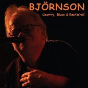 Björnson - Country, Blues & Rock N' Roll (2014)