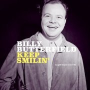 Billy Butterfield - Keep Smilin' (Live) (2019)