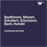 Sviatoslav Richter - Beethoven, Mozart, Schubert, Schumann, Bach, Handel (2025)