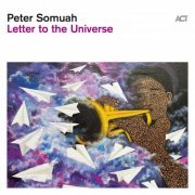 Peter Somuah - Letter to the Universe (2023) [Hi-Res]