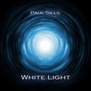 Paul Sills - White Light (2013)