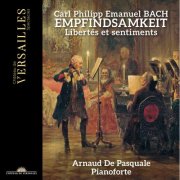 Arnaud De Pasquale - C. P. E. Bach: Empfindsamkeit (2026) [Hi-Res]