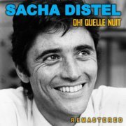 Sacha Distel - Oh! Quelle nuit (Remastered) (2020)